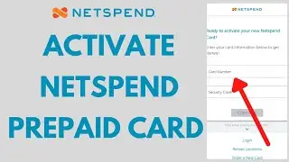 How to Activate Netspend Prepaid Card Online [STEP-BY-STEP]
