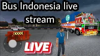 Bus Indonesia live stream gaming life video directorlife video directorlife video