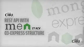 Rest API with MEN stack | 03 Express Structure