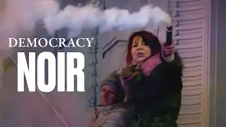 Democracy Noir | Trailer 2