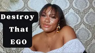 How To Destroy A Woman&rsquo;s Ego | Fastest Way To Destroy Her Ego