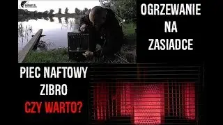 Ogrzewanie na zasiadce - piecyk naftowy Zibro - czy warto?