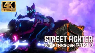 Street Fighter 6  Walkthrough Part 3 - 4K 60 FPS