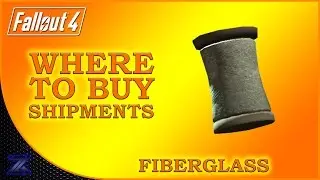 Fallout 4 - How to Find Shipments of Fiberglass Guide | Complete Material Guide