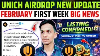 UNICH NETWORK TGE LISTING UPDATE 📣 UNICH AIRDROP NEW UPDATE🔥UNICH AIRDROP ELIGIBILITY CRITERIA 🚀