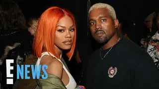 Where Teyana Taylor Stands With Kanye West After Label Drama | E! New