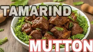రుచికరమైన చింతచిగురు మటన్  | Delicious Tamarind Leaves Mutton 