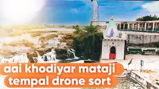 || Khodiyar maa || tempal in Chapar drone views