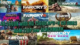 far cry games A8 5600k with hd 7560d apu+8 gb ddr3 ram  720p low benchmark
