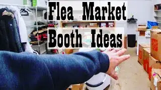 How to Setup a FLEA MARKET Booth
