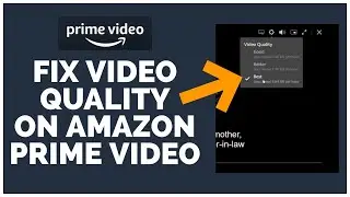 How to Fix Video Quality on Amazon Prime Video (2022) | | Change PlayBack Quality