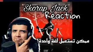 Skorp Jack Reaction🇹🇳🇩🇿