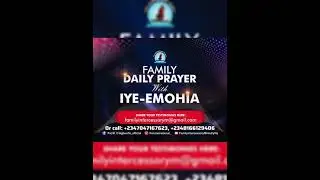JANUARY 14th: FAMILY DAILY PRAYER #FPtv WITH BISHOP DR MRS M.O AGBONIFO IYE-EMOHIA VISION BEARER
