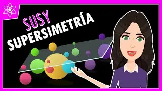 La Supersimetr&iacute;a | SUSY | At&oacute;mica