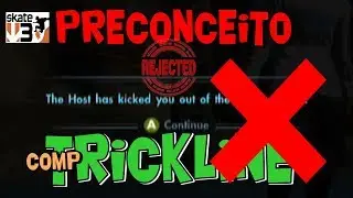 Skate 3 - Preconceito Contra Trickline!!! Kikado das Sess&otilde;es!!!