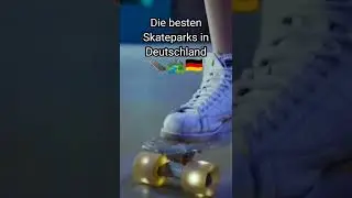 Die besten Skateparks in Deutschland | dieBestenderStadt