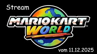 Mario Kart World – Online Event gegen MrLuckyXIII und 5ugarMaddy ganzer Stream – Stream 45