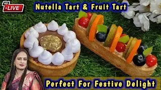 Fruit Tart Recipe | Nutella Tart Recipe | Easy Homemade Tart | Festive Dessert Idea