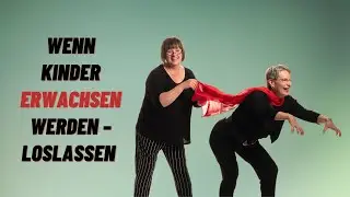 Wenn Kinder erwachsen werden &ndash; Loslassen (Empty Nest)