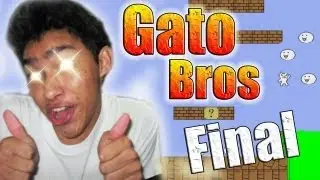 Gato Bros - FINAL (Ultimo Nivel) | en espa&ntilde;ol por fernanfloo