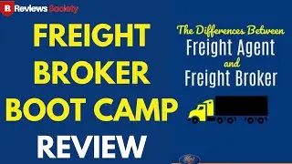Freight Broker Boot Camp Review