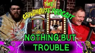 A Master Class In Why TONE MATTERS (Nothing But Trouble  1991)