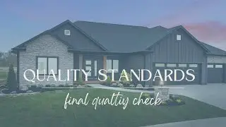Rivers Edge Construction | Final Quality Check