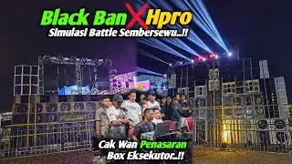 Cak Wan Riswanda Penasaran Suaranya Box Eksekutor Hpro & Box Angling Darmo Black Ban..!!