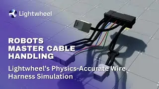 Robots Master Cable Handling 🔌 | Lightwheel&rsquo;s Physics-Accurate Wire Harness Simulation