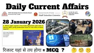 28 January 2026 II Daily Current Affairs updated for next exam II SSC, UPSC, DSSSB, BANK PO, POLICE