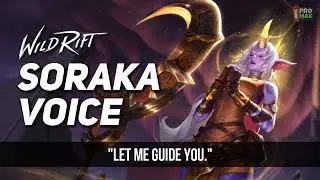 Soraka Voice Quotes/Audio In Wild Rift | Soraka All Voice Lines [English] LOL Wild Rift