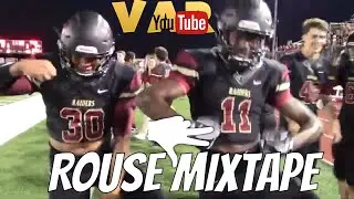 🏈MIXTAPE: Rouse vs Magnolia West (2017)