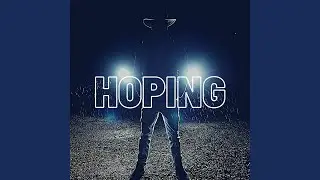 Hoping