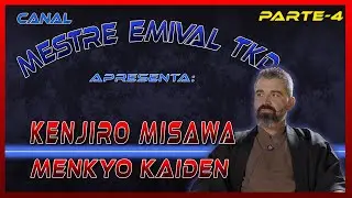 Mestre Kenjiro Misawa,  Menkyo Kaiden. Parte 4. 