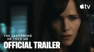 The Last Thing He Told Me &mdash; Season 2 Official Trailer | Apple TV