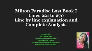 John Milton  Paradise Lost Book I Line 221 to 270-Line by Line explanation with Literary Devices