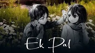 Ek Pal | Hindi Rap Song 2026 | Unknown Boiii 