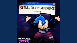 NULL OBJECT REFERENCE (Game Over)