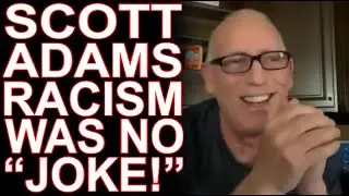 MoT #1013 Scott Adams Dies. Will His Racism Be Forgotten?