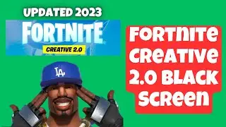 Fix Fortnite Creative 2.0 Black Screen - Fix Graphics not loading in Fortnite Creative 2.0 || 2023 ✅