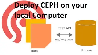 Deploy Ceph on Your Local Computer