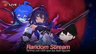 [🔴LIVE | Honkai Star Rail ] Besok MoC Reset, Sudah Siap HP Inlfation? - OPEN JOKI & REVIEW