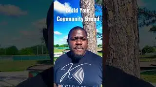 Build Your Community Brand #kjconsults #kjconsultsstreams #podcast #short #marketing #tips
