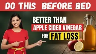 One cup at night burned my belly fat fast (No ACV Needed!) 