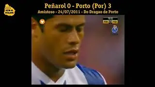Peñarol 0 - Porto (Por) 3 - 24/07/2011 Amistoso Internacional #estoespeñarol