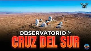 Nadie conoce este OBSERVATORIO en Chile 🔭 Coquimbo Drone 4K | Cruz del Sur #ObservatorioCruzDelSur