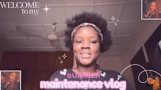 Summer Maintenance Vlog| new hair👩🏾‍🦰, nails💅 and lashes. *i’m literally just a girl*