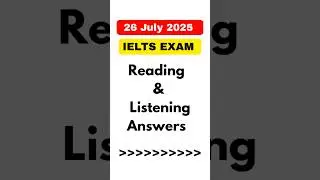 26 July IELTS exam review with 📝Reading & Listening 🎧answers #ieltsexam #review #prediction