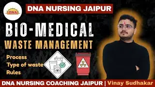 Bio Medical Waste Management || By Vinay || DNA COACHING JAIPUR