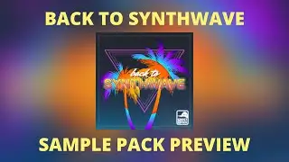 GhostInPack - Back to Synthwave - sample pack demo preview #1